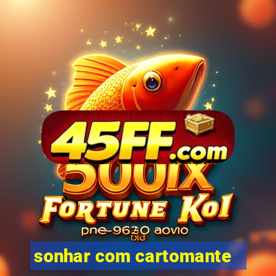 sonhar com cartomante